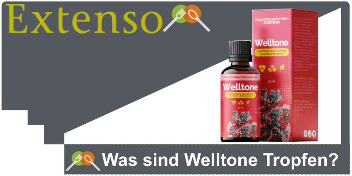 Was sind Welltone Tropfen